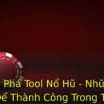 Kham Pha Tool No Hu Nhung Bi Quyet E Thanh Cong Trong The Gioi Game 1
